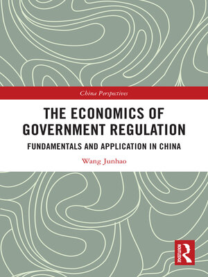 cover image of The Economics of Government Regulation